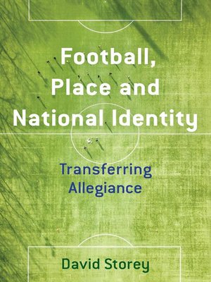 cover image of Football, Place and National Identity